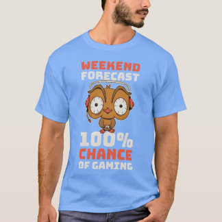 Weekend Forecast Gaming Funny Gamer Gift funny boy Tシャツ