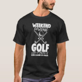 Weekend Forecast Golf With No Chance Funny Men Gam Tシャツ (正面)