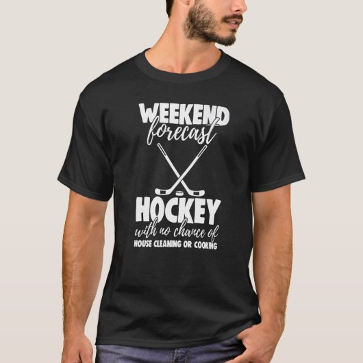 Weekend Forecast Hockey With No Chance Funny Men G Tシャツ (正面)