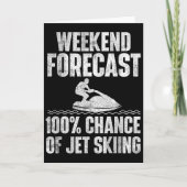 Weekend Forecast Jet Skiing - Jet Ski Lover Vacati カード (正面)
