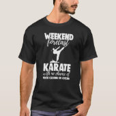 Weekend Forecast Karate With No Chance Funny Men G Tシャツ (正面)