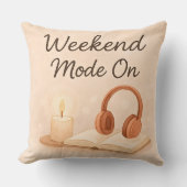 Weekend mode on Throw Pillow クッション (正面)