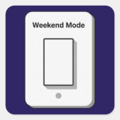 Weekend Mode Toggle Minimal UI Design スクエアシール (正面)