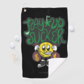 Weekend Money Game Funny Pay Up Sucker Trash Talk ゴルフタオル (インサイチュ)