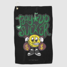 Weekend Money Game Funny Pay Up Sucker Trash Talk