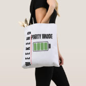 Weekend Party Mode – Full Battery Energy Tote Bag トートバッグ (クローズアップ)