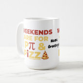 Weekend Pi Day & Pizza Party Math Lover Foodie Fun コーヒーマグカップ (正面左)