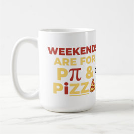 Weekend Pi Day & Pizza Party Math Lover Foodie Fun コーヒーマグカップ