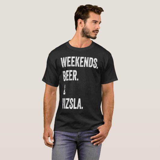 Weekends Beer and Vizsla Tシャツ (正面フル)