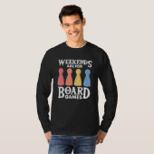 weekends board game board gamer board games tシャツ (正面フル)