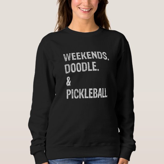 Weekends Doodle and Pickleball Cute Goldendoodle L スウェットシャツ (正面)
