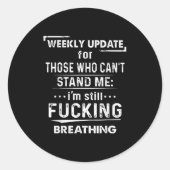 Weekly Update For Those Who Can't Stand Me  ラウンドシール (正面)