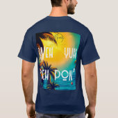 Weh yuh deh pon’ tシャツ (裏面)
