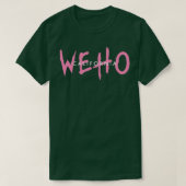 WEHO CALIFORNIA Tシャツ (デザイン正面)