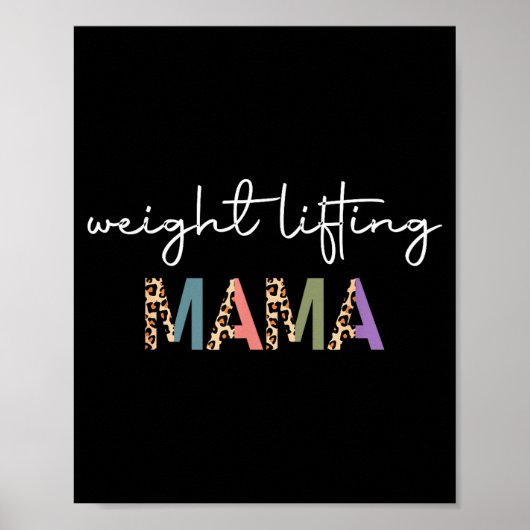 Weightlifting Mama Women Gift - Funny Weightlifter ポスター (正面)