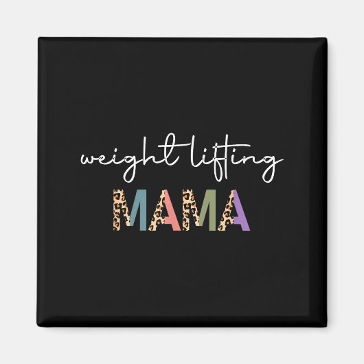 Weightlifting Mama Women Gift - Funny Weightlifter マグネット (正面)