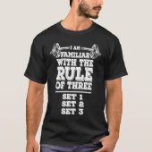 Weightlifting Math Rule Of Three  Workout Training Tシャツ (正面)
