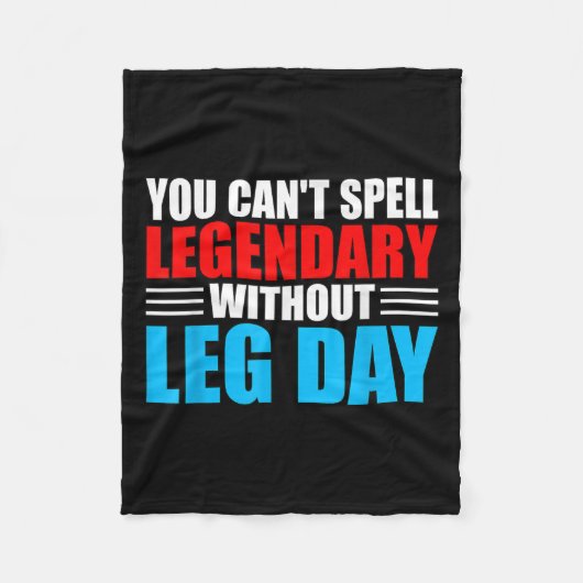 Weightlifting You Can't Spell Legendary Without Le フリースブランケット (正面)