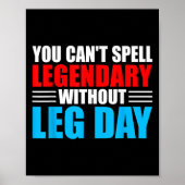 Weightlifting You Can't Spell Legendary Without Le ポスター (正面)