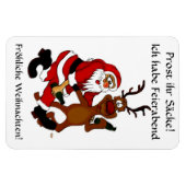 Weihnachtsmann mit Elch - Prost ihr Säcke! マグネット (横)