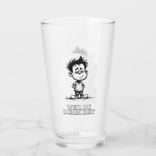 Weil du dumm bist – Ironisches Statement-Motiv タンブラーグラス (裏面)