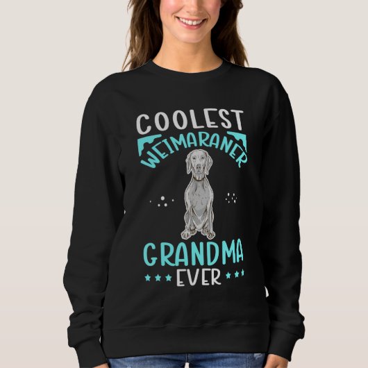 Weimaraner Grandma Dog Owner Weimaraner 2 スウェットシャツ (正面)