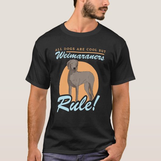 Weimaraners Dog Owner Weimaraner 2 Tシャツ (正面)