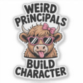 Weird Principals Build Character Funny Cow School シール (正面)