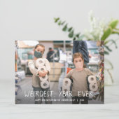 Weirdest Year Ever – ホリデー写真 シーズンカード (スタンド正面)