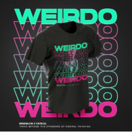 WEIRDO繰り返しタイポグラフィグラフィックデザイン Tシャツ