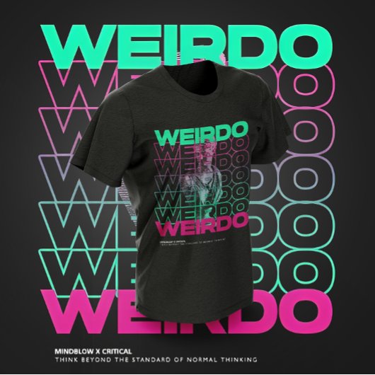 WEIRDO繰り返しタイポグラフィグラフィックデザイン Tシャツ