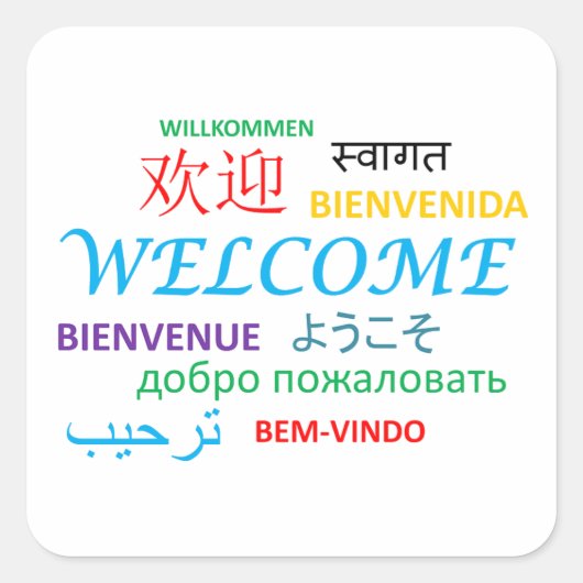 Welcome 違う in Languages Willkommen Bienveni スクエアシール (正面)