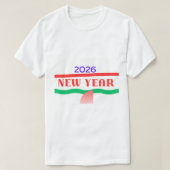 Welcome 2026 - Fresh Start New Year Celebration  Tシャツ (デザイン正面)