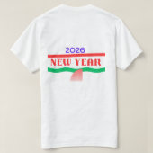 Welcome 2026 - Fresh Start New Year Celebration  Tシャツ (デザイン裏面)
