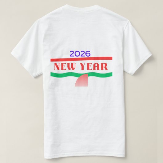 Welcome 2026 - Fresh Start New Year Celebration  Tシャツ (デザイン裏面)