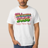 Welcome 2026 Happy New Year Tシャツ (正面)