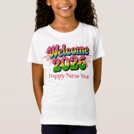 Welcome 2026 Happy New Year Tシャツ