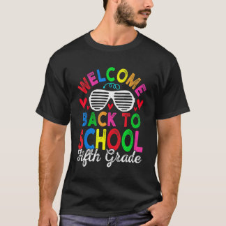 Welcome 5th Grade Girls Boys Teacher Team Fifth Gr Tシャツ