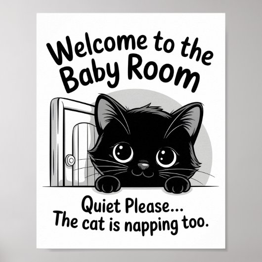 Welcome Baby Room Quiet Cat Napping Poster ポスター (正面)