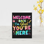 Welcome Back Im Glad Youre Here Back To School Tea カード (黄色い花)