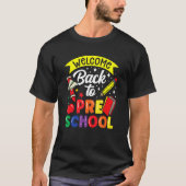 Welcome Back To Preschool Teacher Back To School P Tシャツ (正面)