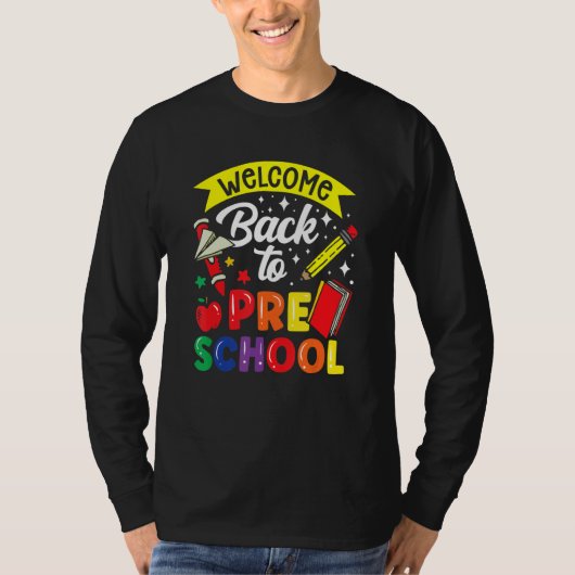 Welcome Back To Preschool Teacher Back To School P Tシャツ (正面)