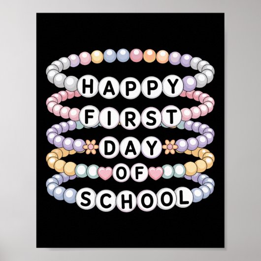 Welcome Back To School Bracelets First Day Of Scho ポスター (正面)