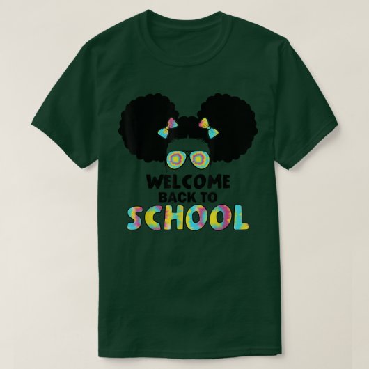 Welcome back to school daughter Cute African Ameri Tシャツ (デザイン正面)