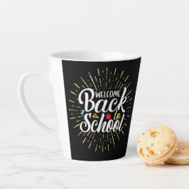 Welcome Back To School First Day Of School カフェラテマグ