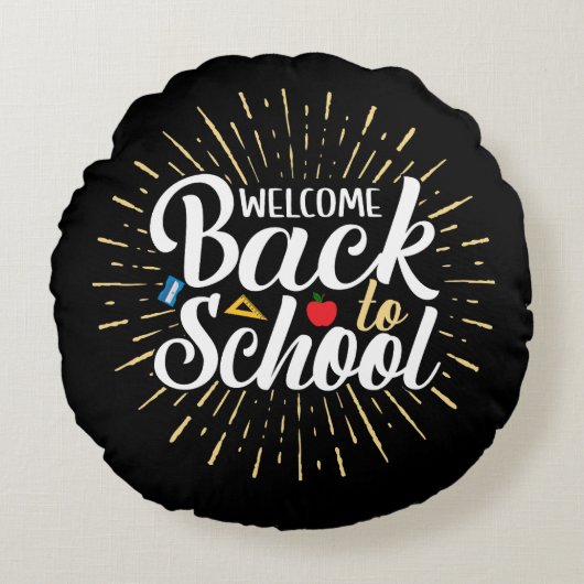 Welcome Back To School First Day Of School ラウンドクッション (正面)