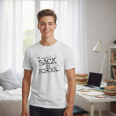Welcome back to school, first day of school, back  tシャツ
