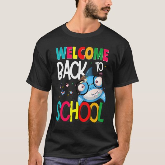 Welcome Back to School First Day of School Teacher Tシャツ (正面)