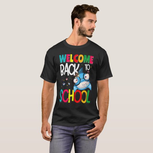 Welcome Back to School First Day of School Teacher Tシャツ (正面フル)