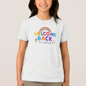 Welcome Back to School Rainbow Design  トライブレンドＴシャツ (正面)